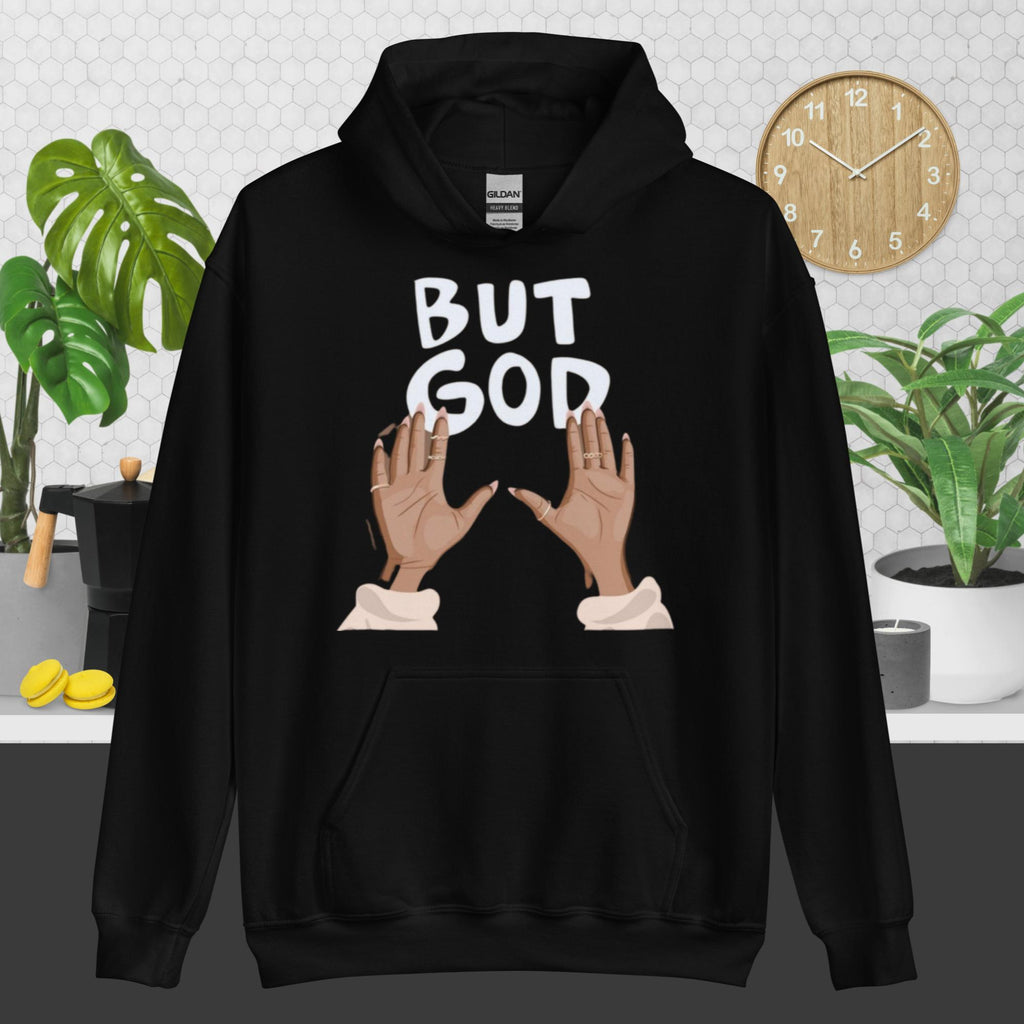 But God/ Hoodie