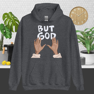 But God/ Hoodie