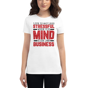 Mind Your Business Women's short sleeve t-shirt