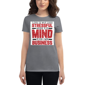 Mind Your Business Women's short sleeve t-shirt