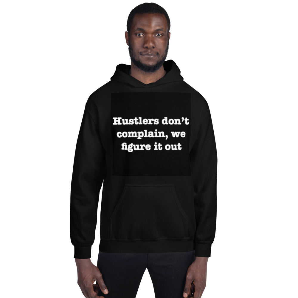 Hustler's Don't Complain Hoodie